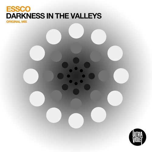 Essco - Darkness In The Valleys
